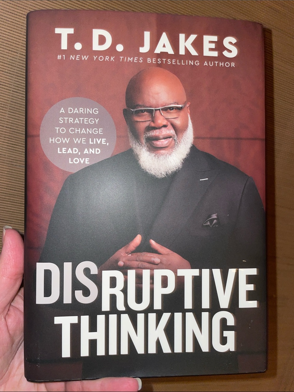 Disruptive Thinking by T.D. Jakes - hardcover book for personal growth • New